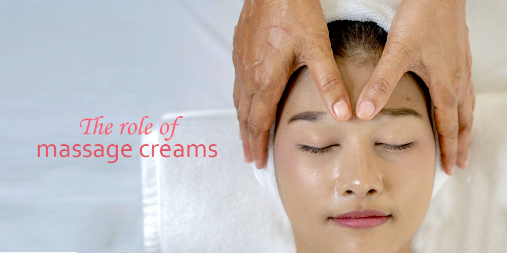 Massage creams & The Role Of Massage Creams Vedicline