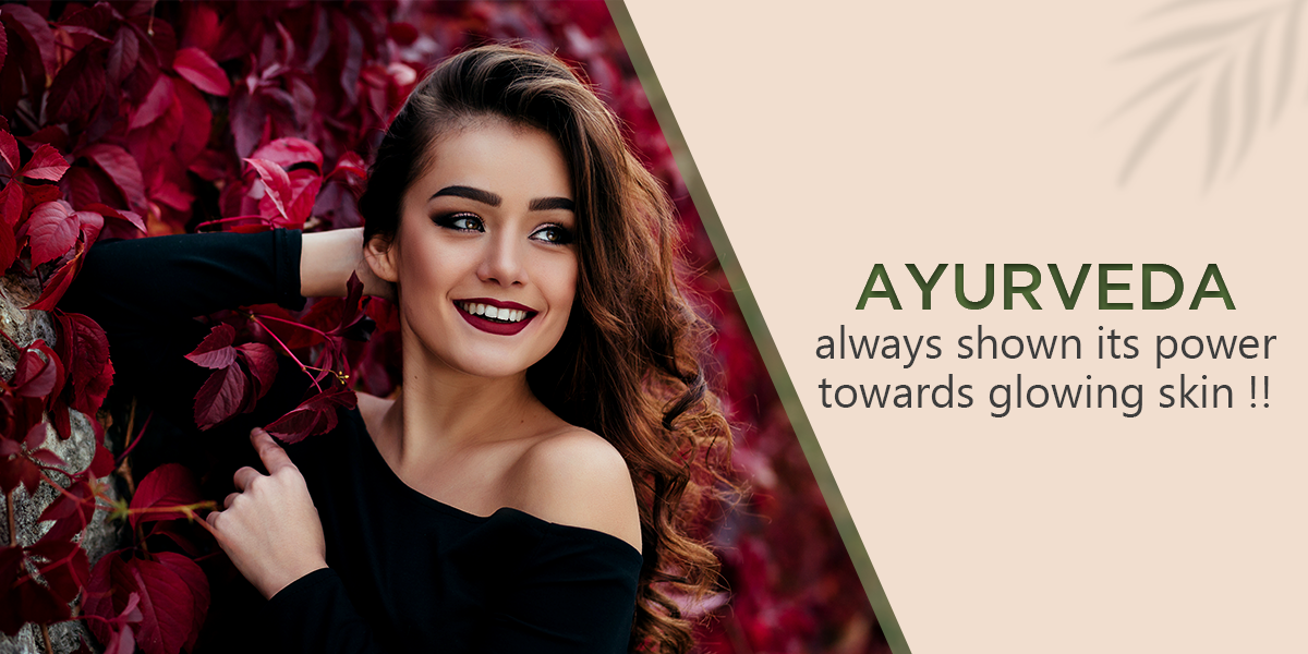 AYURVEDIC SKIN CARE | NATURAL WAYS TO GET GLOWING SKIN