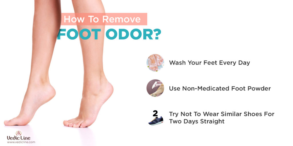 How to remove foot odor-Vedicline