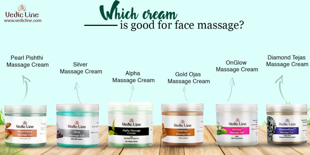 Which cream is good for face massage-Vedicline