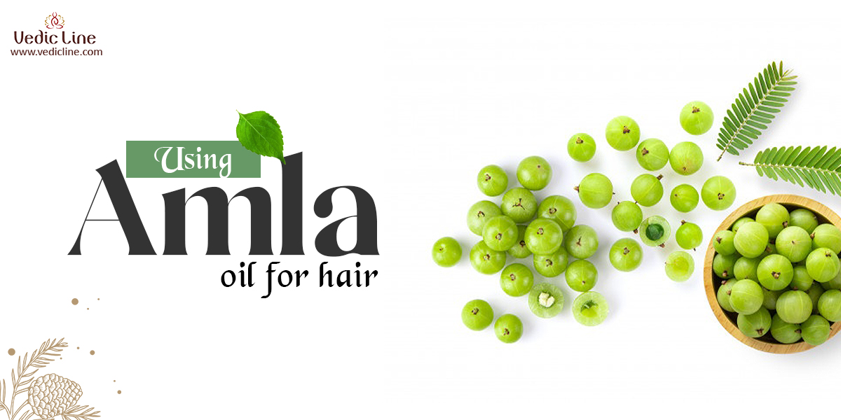 Using Amla for hair - Top 8 Benefits & Ways to Use It - Vedicline