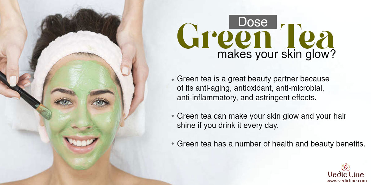 Green Tea Dose For Skin Glow 