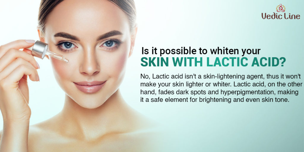 Say bye to your skin problem with the use of lactic acid Vedicline