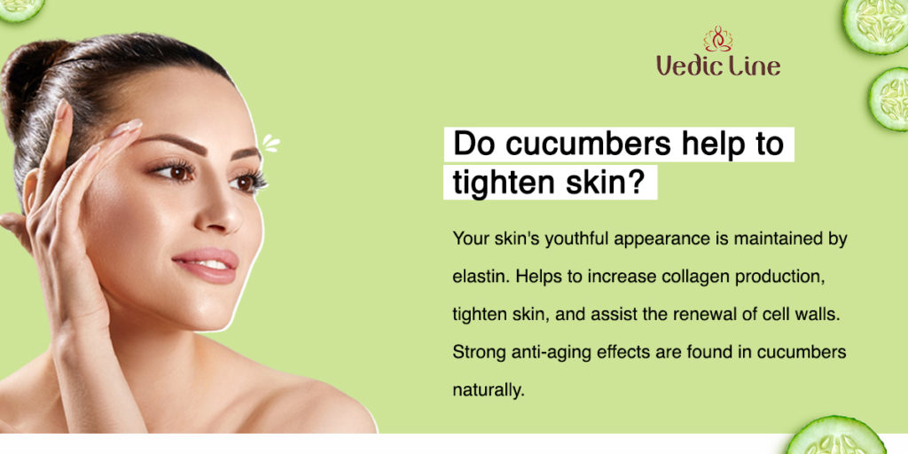 Discover The Benefits of Cucumber For Face & Healthy Skin Vedicline