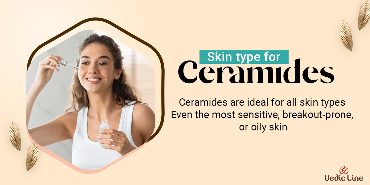 The Skin Benefits of Ceramides You Should Know Vedicline