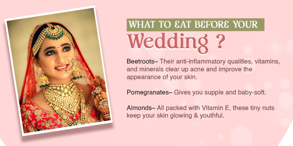 Foods to eat for pre-bridal gllow