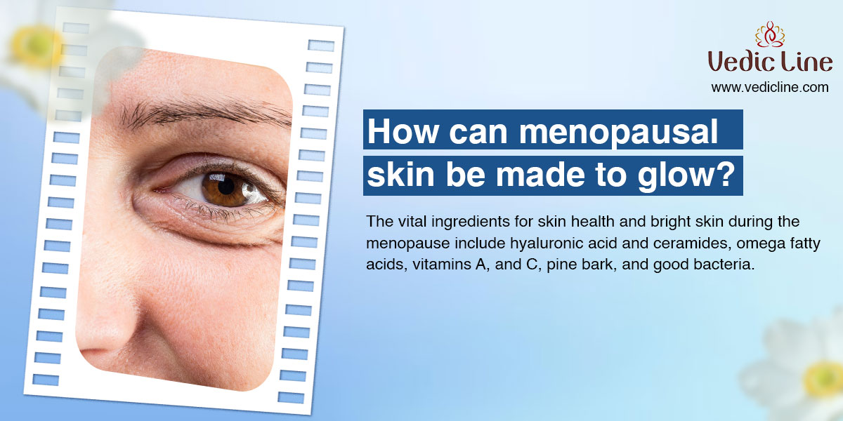 InDepth 9Step Skincare Routine for Menopausal Skin Vedicline