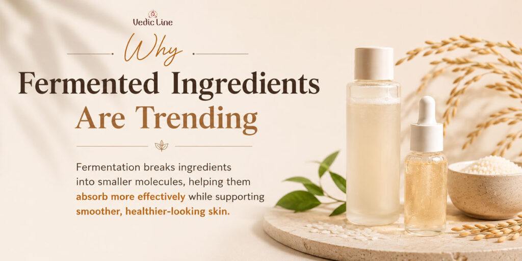 Fermented Skincare Ingredients You Need to Try for Healthy, Glowing Skin